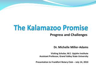 The Kalamazoo Promise