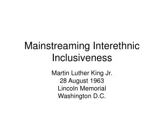 Mainstreaming Interethnic Inclusiveness