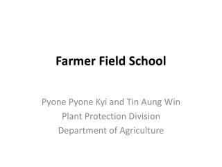 Farmer Field School