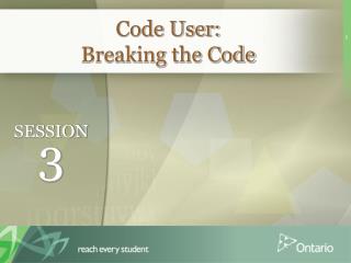 Code User: Breaking the Code