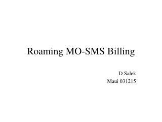 Roaming MO-SMS Billing