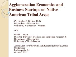 Agglomeration Economies and Business Startups on Native American Tribal Areas