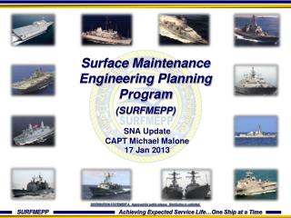 Surface Maintenance Engineering Planning Program