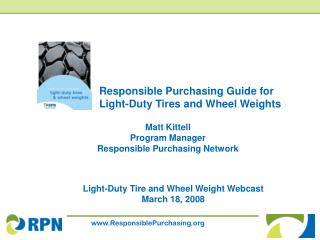 Responsible Purchasing Guide for Light-Duty Tires and Wheel Weights