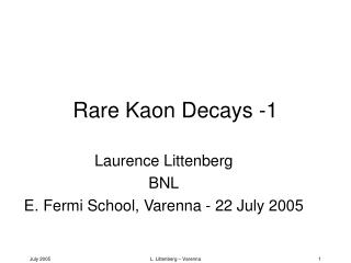 Rare Kaon Decays -1
