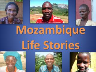 Mozambique Life Stories