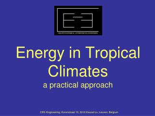 Energy in Tropical Climates a practical approach