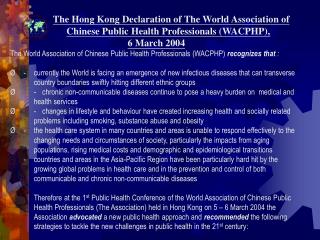 The Hong Kong Declaration of The World Association of