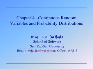 Chapter 4. Continuous Random Variables and Probability Distributions