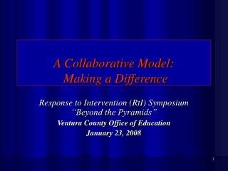 A Collaborative Model: Making a Difference