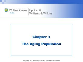 Chapter 1 The Aging Population