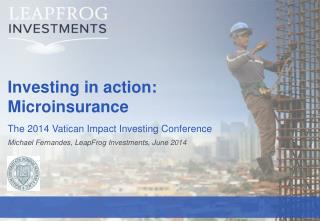 Investing in action: Microinsurance