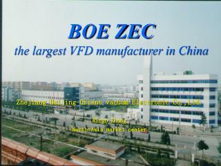 BOE ZEC the largest VFD manufacturer in China