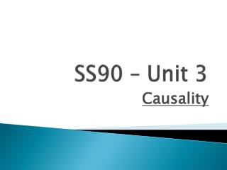 SS90 – Unit 3