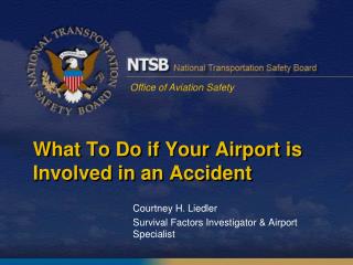What To Do if Your Airport is Involved in an Accident