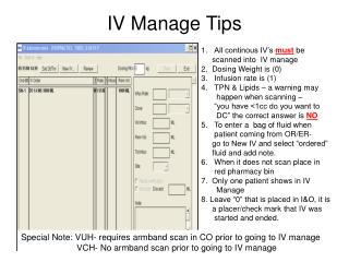 IV Manage Tips