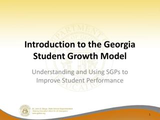 Introduction to the Georgia Student Growth Model