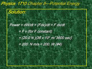 Physics 1710 Chapter 8—Potential Energy