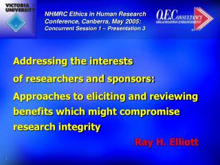 Addressing the interests of researchers and sponsors: