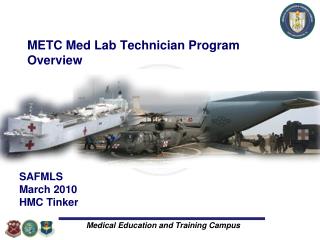 METC Med Lab Technician Program Overview