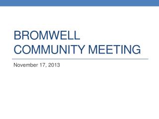 Bromwell community meeting