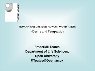 HUMAN NATURE AND HUMAN MOTIVATION - Desire and Temptation