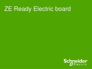ZE Ready Electric board