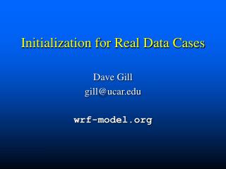Initialization for Real Data Cases