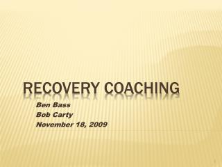 Recovery Coaching