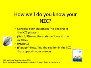 How well do you know your NZC?