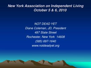 New York Association on Independent Living	October 5 &amp; 6, 2010
