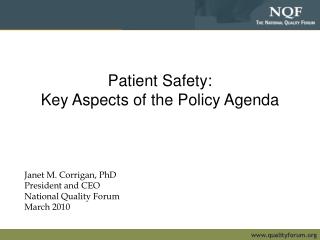 Patient Safety: Key Aspects of the Policy Agenda