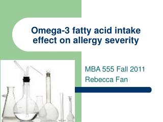 Omega-3 fatty acid intake effect on allergy severity