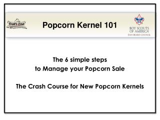 The 6 simple steps to Manage your Popcorn Sale The Crash Course for New Popcorn Kernels