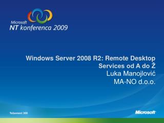 Windows Server 2008 R2: Remote Desktop Services od A do Ž