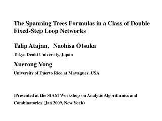 The Spanning Trees Formulas in a Class of Double Fixed-Step Loop Networks