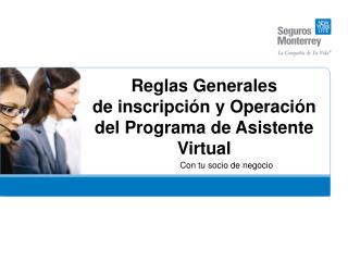 Reglas Generales de inscripción y Operación del Programa de Asistente Virtual