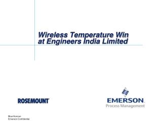 Wireless Temperature Win at Engineers India Limited