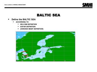 BALTIC SEA
