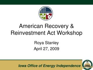 American Recovery &amp; Reinvestment Act Workshop