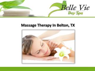 Massage Therapy In Belton, TX