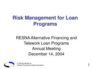 Risk Management for Loan Programs