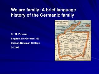 We are family: A brief language history of the Germanic family