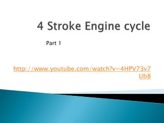 4 Stroke Engine cycle