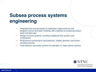 Subsea process systems engineering