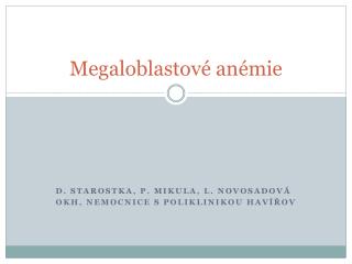 Megaloblastové anémie