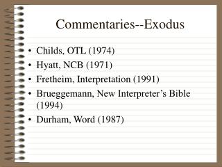 Commentaries--Exodus
