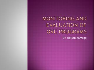 MONITORING AND Evaluation OF ovc programs