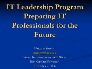 IT Leadership Program Preparing IT Professionals for the Future