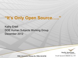 “It’s Only Open Source…..”